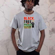 Load image into Gallery viewer, Black. Free & Proud Juneteenth T-Shirt – Afrocentric Melanin Pride Tee