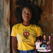 Load image into Gallery viewer, Fine SHHH Graphic Tee – Bold Lips & Attitude Shirt for Women
