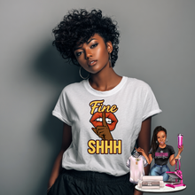 Load image into Gallery viewer, Fine SHHH Graphic Tee – Bold Lips & Attitude Shirt for Women
