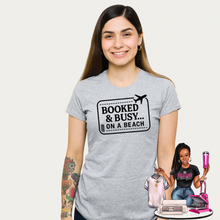 Load image into Gallery viewer, Booked and Busy on a Beach T-Shirt – Summer Vacation Shirt for Travel &amp; Beach Trips
