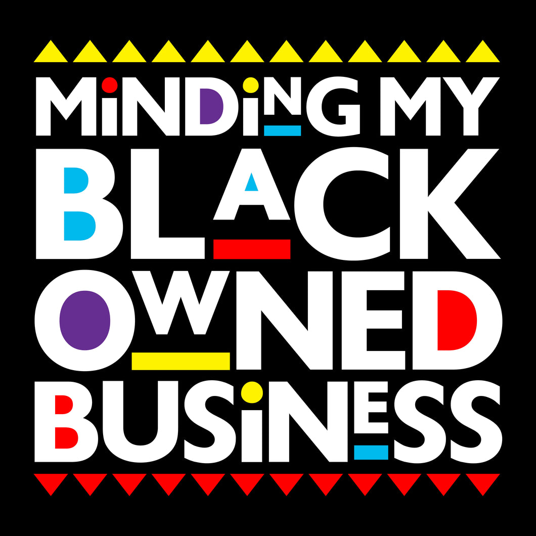 Ready to Press OKI Transfer- Minding My Black Owned Business